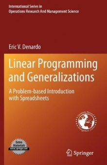 Linear Programming and Generalizations: A Problem-based Introduction with Spreadsheets 