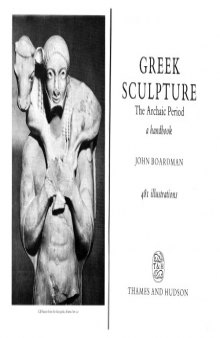 Greek Sculpture: The Archaic Period