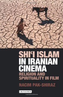 Shi'i Islam in Iranian Cinema: Religion and Spirituality in Film