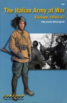 Italian Army at War Europe 1940-43 6520  