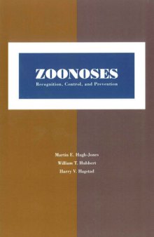 Zoonoses: Recognition, Control, and Prevention