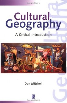 Cultural Geography: A Critical Introduction