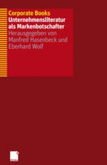 Corporate Books Unternehmensliteratur als Markenbotschafter