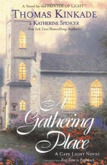 A Gathering Place (Cape Light, Book 3)