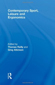 Contemporary Sport, Leisure and Ergonomics