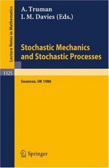 Stochastic Mechanics and Stochastic Processes