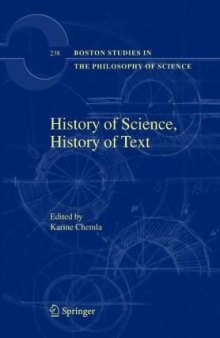 History of Science, History of Text (Boston Studies in the Philosophy of Science)  