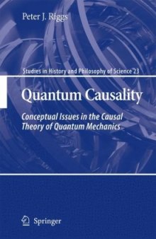 Quantum Causality: Conceptual Issues in the Causal Theory of Quantum Mechanics