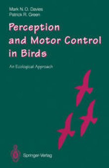 Perception and Motor Control in Birds: An Ecological Approach