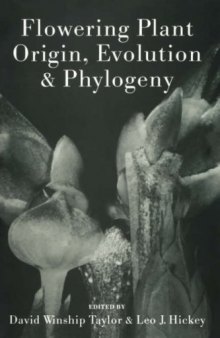 Flowering plant origin, evolution & phylogeny