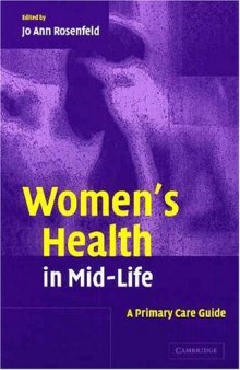 Women's Health in Mid-Life; A Primary Care Guide