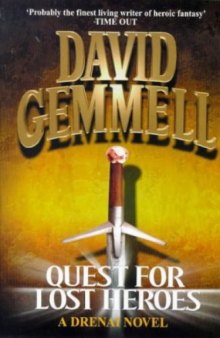 Quest for Lost Heroes (Drenai Tales, Book 3)