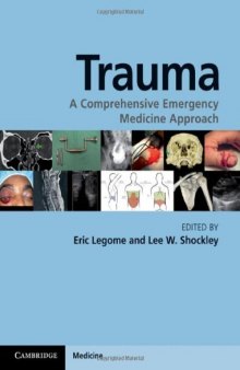 Trauma: A Comprehensive Emergency Medicine Approach  