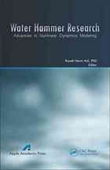 Water Hammer Research: Advances in Nonlinear Dynamics Modeling