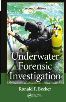 Underwater Forensic Investigation, Second Edition