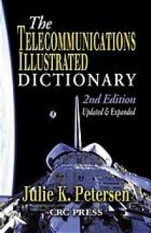 The telecommunications illustrated dictionary