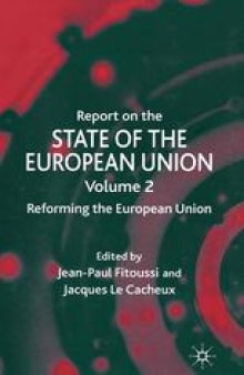 Report on the State of the European Union: Reforming the European Union