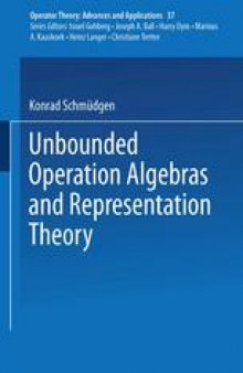 Unbounded Operator Algebras and Representation Theory