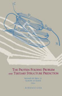 The Protein Folding Problem and Tertiary Structure Prediction