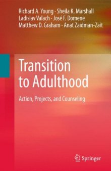 Transition to Adulthood: Action, Projects, and Counseling  