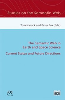 The semantic web in earth and space science : current status and future directions