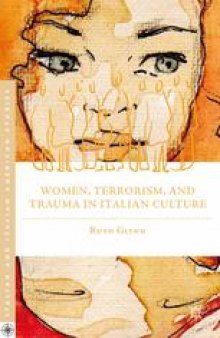 Women, Terrorism, and Trauma in Italian Culture