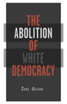 Abolition Of White Democracy