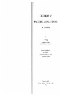 The Theory of Space, Time and Gravitation  