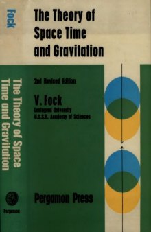 The theory of space, time, and gravitation