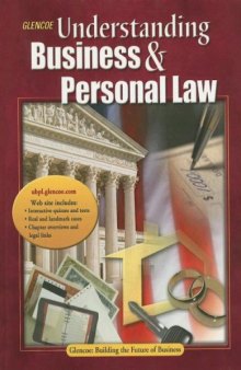 Understanding Business and Personal Law, Student Edition