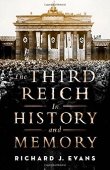 The Third Reich in History and Memory