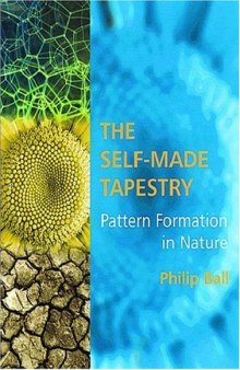 The Self-Made Tapestry: Pattern Formation in Nature