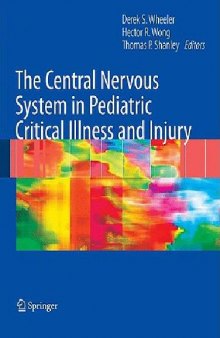 The Central Nervous System in Pediatric Critical Illness and Injury