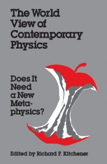 World View of Contemporary Physics: Does It Need a New Metaphysics