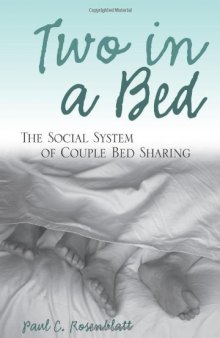 Two in a Bed: The Social System of Couple Bed Sharing