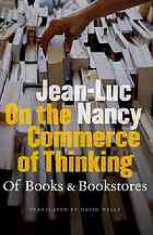 On the Commerce of Thinking: Of Books and Bookstores