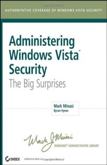 Administering Windows Vista Security: The Big Surprises 