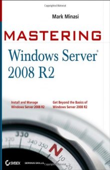 Mastering Microsoft Windows Server 2008 R2