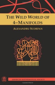 The Wild World of 4-Manifolds  