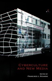 Cyberculture and new media