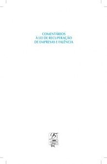 Comentarios a Lei de Recuperacao de Empresas E Falencia: Lei 11,101/2005: Artigo Por Artigo