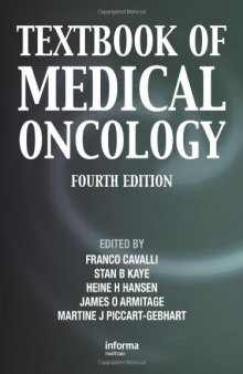 Textbook of Medical Oncology (Fourth Edition) (Cavalli Textbook of Medical Oncology)