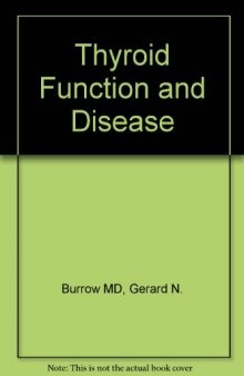 Thyroid Function & Disease