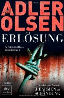 Erlösung: Der dritte Fall für Carl Mørck, Sonderdezernat Q Thriller  