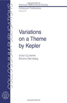 Variations on a Theme by Kepler (Colloquium Publications)