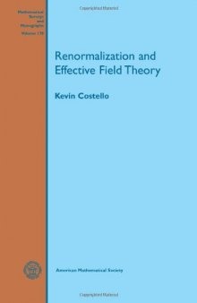 Renormalization and effective field theory