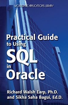 Practical Guide to Using SQL in Oracle