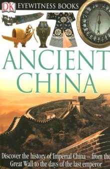 Ancient China (DK Eyewitness Books)