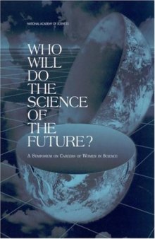 Who Will Do the Science of the Future? (Compass Series)