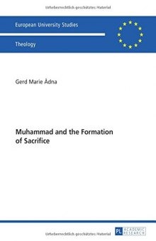 Muhammad and the Formation of Sacrifice